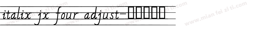 italix jx four adjust字体转换